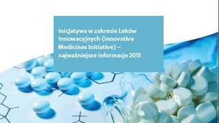 Inicjatywa w zakresie leków innowacyjnych (Innovative Medicines Initiative) – najważniejsze informacje 2015