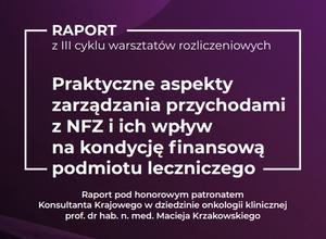 Praktyczne aspekty zarządzania przychodami z NFZ i ich wpływ na kondycję finansową podmiotu leczniczego